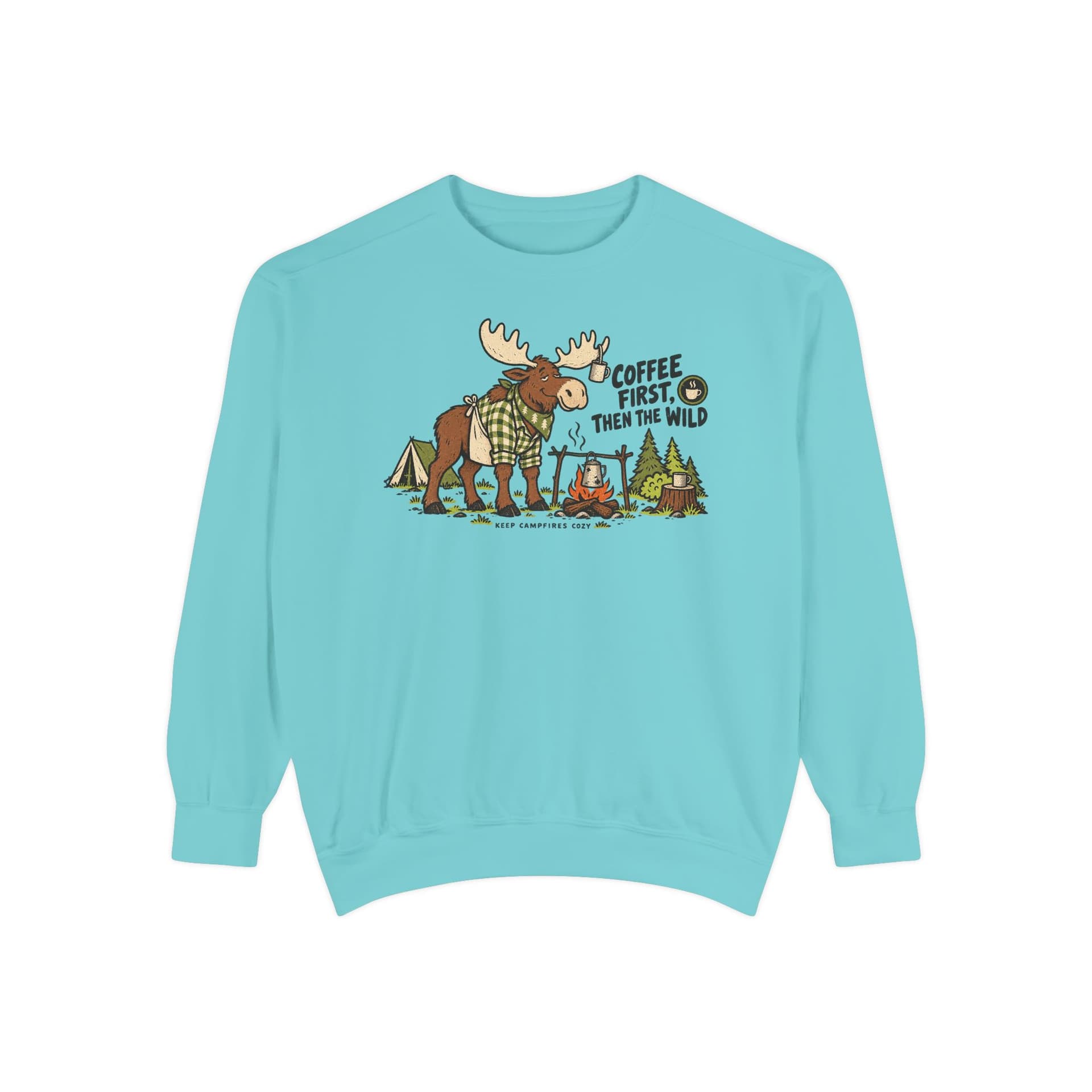 Coffee First Then the Wild Camping Moose Sweatshirt. — Chalky Mint