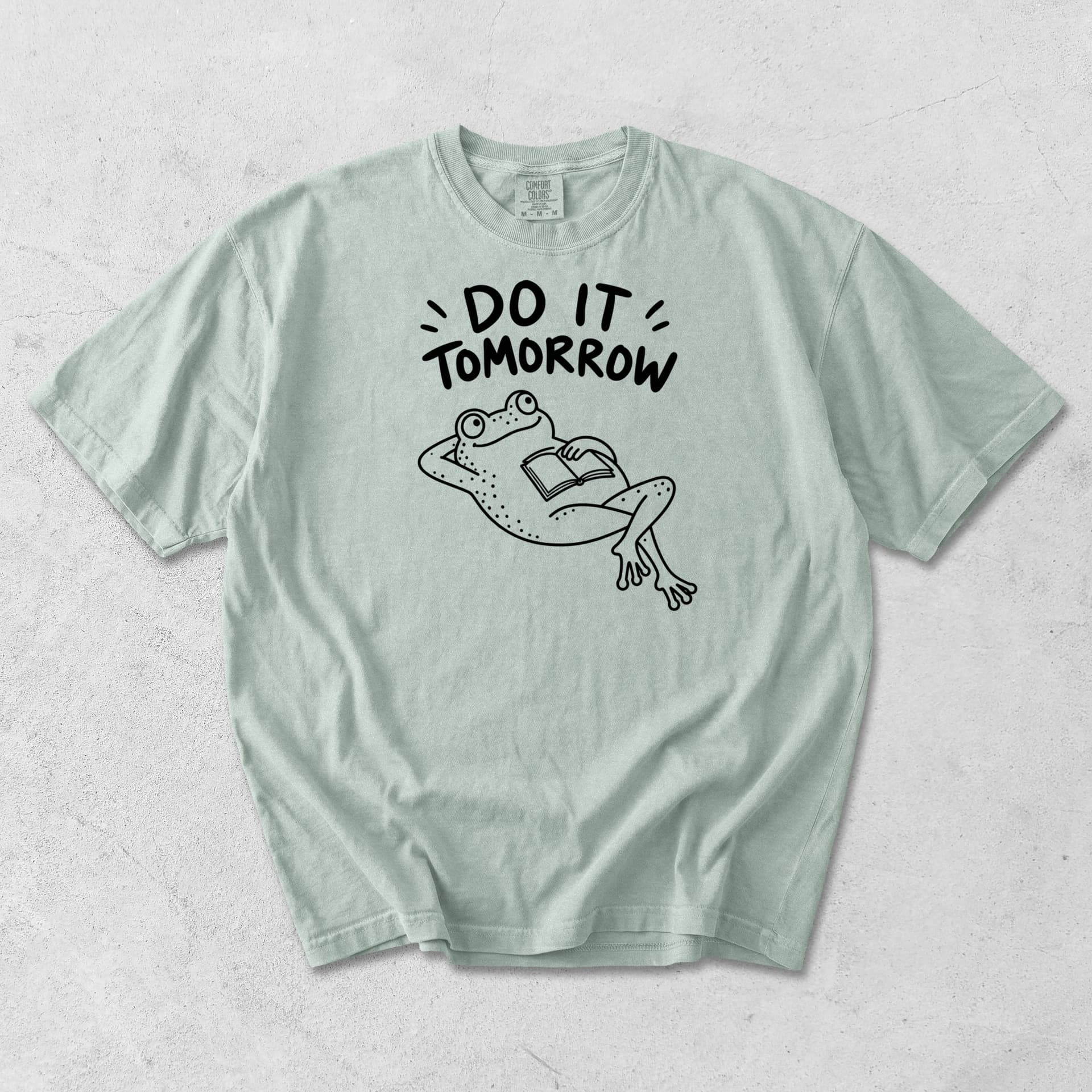 Do It Tomorrow Frog Funny t-Shirt — Bay